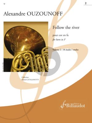 Ouzounoff Follow the river - Vol.2 : 18 études for Horn in F