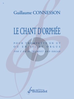 Connesson Le Chant d’Orphée for C or Bb Trumpet and Piano