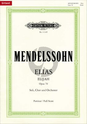 Mendelssohn Elijah (Elias) Op. 70 Soli-Chor-Orchester Partitur (Klaus Burmeister)