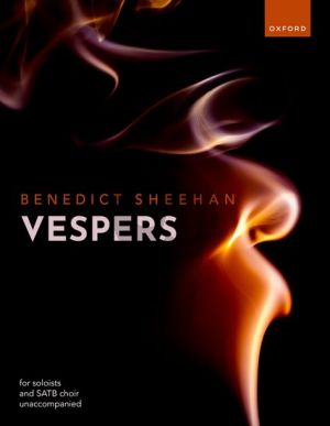 Sheehan Vespers for Soloists and SATB