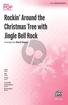 Album Rocking around the Christmas Tree with Jingle Bell Rock SATB (arranged by Mark Hayes)