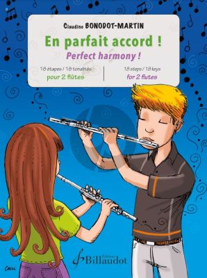 Bonodot-Martin Perfect Harmony / En Parfait Accord for 2 flutes (18 Steps / 18 Keys)
