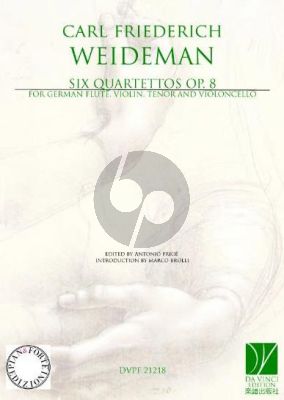 Weideman 6 Quartettos Op. 8 Flute-Violin-Tenor (Viola) and Cello (Score/Parts) (edited by Antonio Frige)