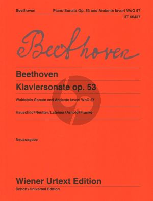 Beethoven Klaviersonate Op.53 (Waldstein-Sonate) und Andante Favori WoO 57 for Piano Solo (Hauschild/Reutter/Lateiner/Arnold/Franke) (Wiener Urtext)