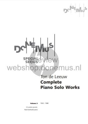 Leeuw Complete Piano Solo Works Vol. 2 (1943 - 1988)