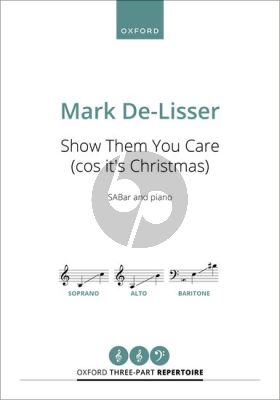 De-Lisser Show them you care (cos it's Christmas) for SABar and Piano