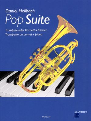 Hellbach Pop Suite fur Trompete oder Kornett und Klavier Buch mit Cd