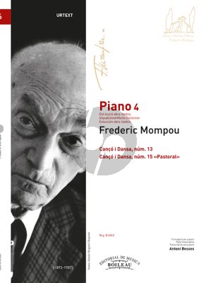Mompou Piano Works Vol. 4 (Cançó i Dansa núm. 13 / Cançó i Dansa núm. 15 "Pastoral")