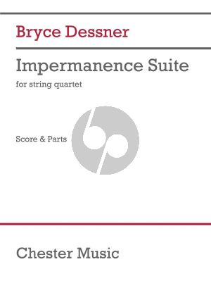 Dessner Impermanence Suite for String Quartet (Score/Parts)