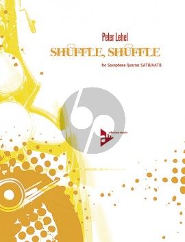 Lehel Shuffle, Shuffle 4 Saxophones (SATBar/AATBar) (Score&parts)
