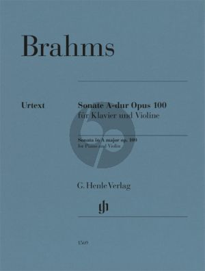 Brahms J. Violin Sonata A major Op.100 Violin and Piano (Fingering and bowing for Violin by Frank Peter Zimmermann) (Edited by Bernd Wiechert - Fingering Martin Helmchen)