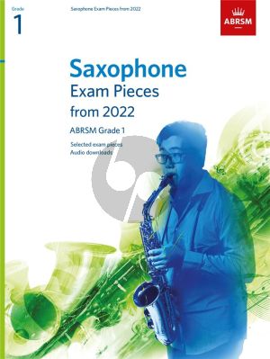 ABRSM Saxophone Exam Pieces from 2022 Grade 1 (Book with Audio online)