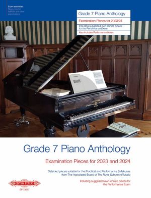 Grade 7 Piano Anthology (Examination Pieces for 2023 and 2024)