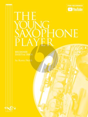 The Young Saxophone Player 2 or 3 Saxophones (Beginner Duets & Trios) (arr. Karen North)