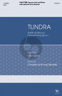 Gjeilo Tundra SSAATTBB Soprano Solo with Piano and Optional String Quartet Choralscore