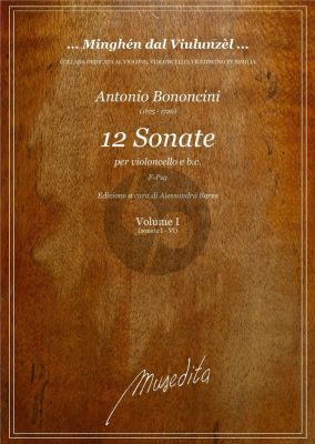 Bononcini 12 Sonatas Vol.1 No.1-6 for Violoncello and Bc (Edited by Alessandro Bares)