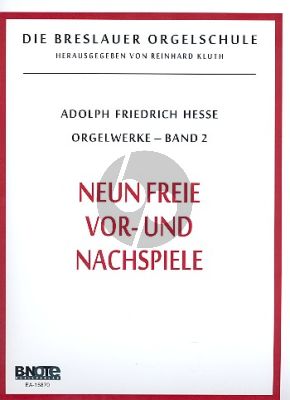 Hesse Neun freie Vor- und Nachspiele fur Orgel