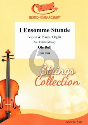 Bull I Ensomme Stunde for Violin and Piano [Organ] (Arranged by Colette Mourey)