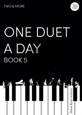 Antony One Duet a Day for Piano 4 Hands (Two & More Book 5)