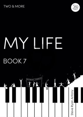 My Life for Piano 4 Hands (Two & More Book 7)