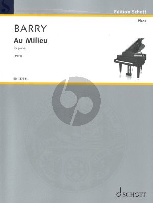 Barry Au Milieu for Piano