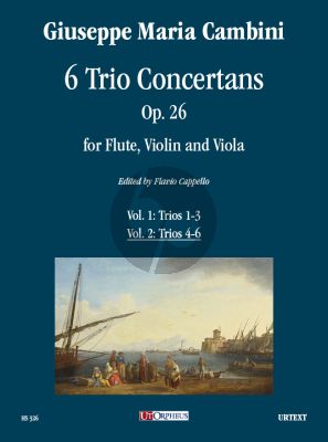 Cambini 6 Trio Concertans Op. 26 Vol. 2 No. 4 - 6 for Flute, Violin and Viola (Score/Parts) (edited by Flavio Cappello)