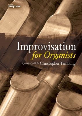 Tambling Improvisation for Organists