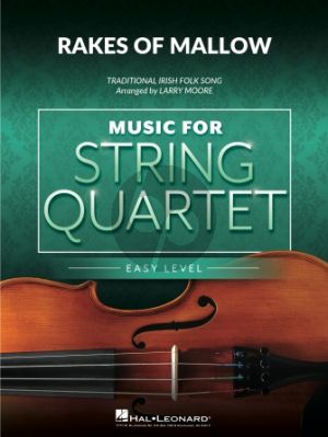 Rakes of Mallow for String Quartet (Score/Parts) (arr. Larry Moore)