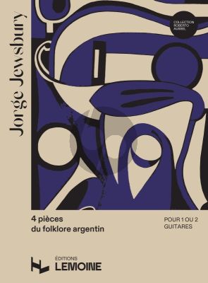 Jewsbury 4 Pièces du folklore argentin pour Guitare