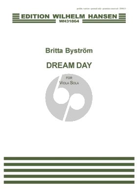 Bystrom Dream Day for Viola solo (2013)