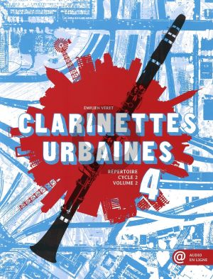 Veret Clarinettes Urbaines Vol.4 (Book with Audio Online)