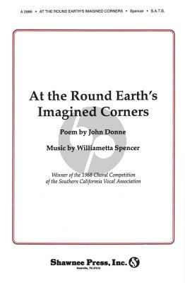 Spencer At the Round Earth's Imagined Corners SATB (Poem by John Donne)