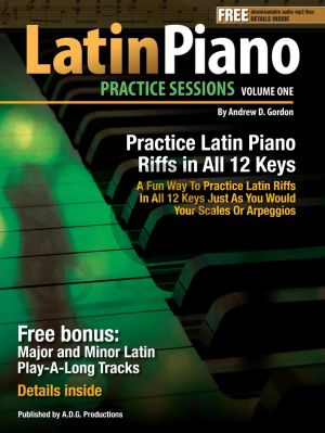 Gordon Latin Piano Practice Sessions Vol.1 In All 12 Keys Book/Downloadable mp3 files