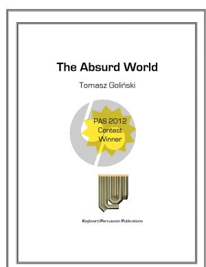 Golinski The Absurd World for Marimba Solo (Keyboard Percussion Publcations)