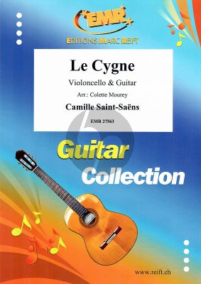 Saint Saens Le Cygne for Cello and Guitar (Arranged by Colette Mourey)