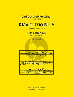 Reissiger Trio D-dur Op. 75 Violine-Violoncello und Klavier (Part./Stimmen) (Christian Hildeband)