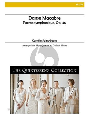 Saint Saens Danse Macabre for Flute Quintet Score and Parts (Arranged by Gudrun Hinze)