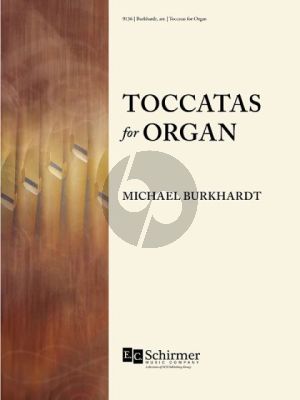 Toccatas for Organ (edited by Michael Burkhardt)