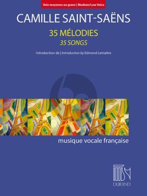 Saint-Saens 35 Melodies Medium/Low Voice and Piano (Edmond Lemaitre)