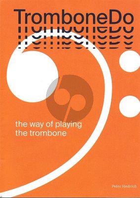 Hedrich TromboneDo - The Way of Playing the Trombone