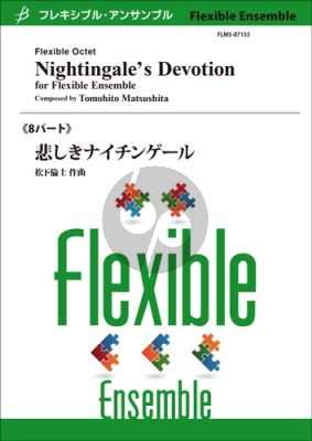 Matsushita Nightingale's Devotion for Flexible Woodwind Octet Score and Parts