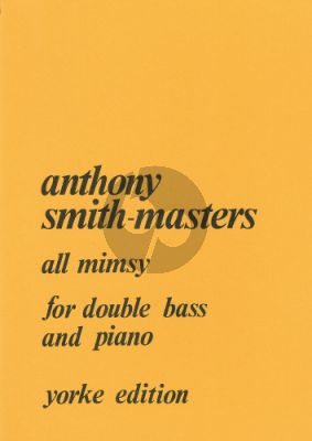 Smith-Masters All Mimsy for Double Bass and Piano