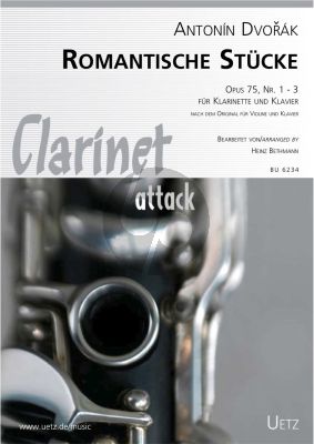 Dvorak Romantische Stücke op. 75 Nr. 1-3 for Clarinet and Piano