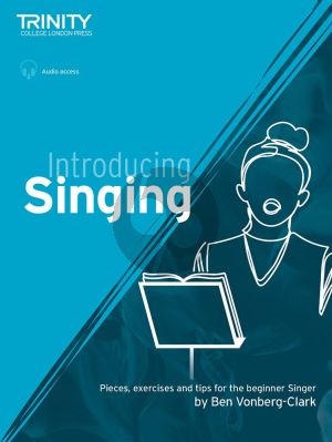 Vonberg-Clark Trinity College London: Introducing Singing (Book with Audio online)