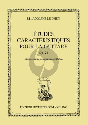 Le Dhuy Etudes Caracteristiques Op. 21 Guitar (edited by Luca Battioni)