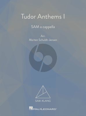 Tudor Anthems 1 SA-Men a cappella (arr. Morten Schuldt-Jensen)
