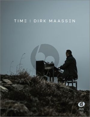 Maassen Time Piano solo (Das Notenbuch zum gleichnamigen Album mit allen 14 Titeln)