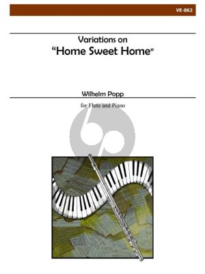 Popp Variations on "Home Sweet Home" Flute and Piano