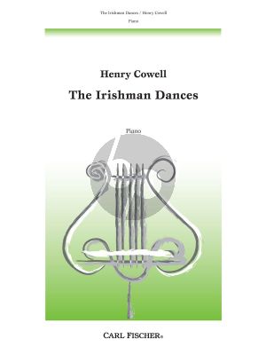 Cowell The Irishman Dances for Piano