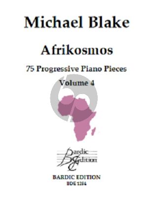 Blake Afrikosmos - 75 Progressive Piano Pieces Vol.4